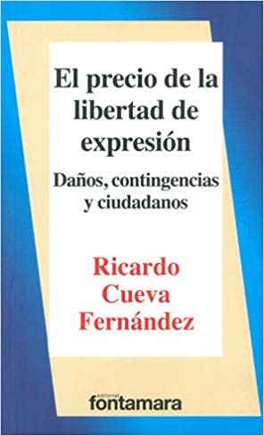 Imagen de portada del libro El precio de la libertad de expresión