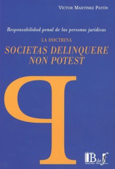 Imagen de portada del libro La doctrina 'societas delinquere non potest'