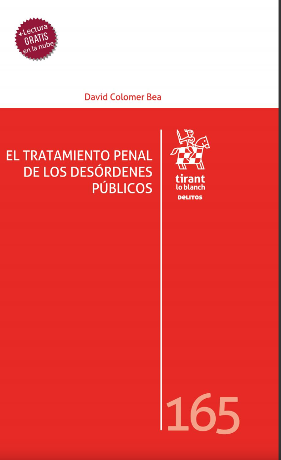 Imagen de portada del libro El tratamiento penal de los desórdenes públicos