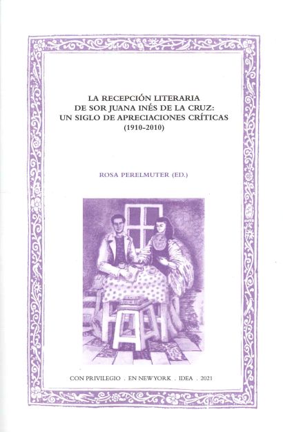 Imagen de portada del libro La recepción literaria de sor Juana Inés de la Cruz
