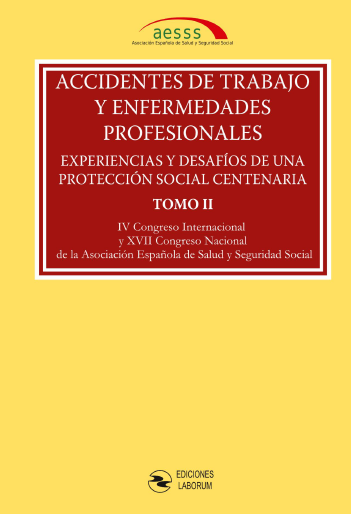 Imagen de portada del libro Accidentes de trabajo y enfermedades profesionales. Experiencias y desafíos de una protección social centenaria