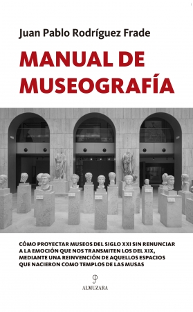 Imagen de portada del libro Manual de Museografía