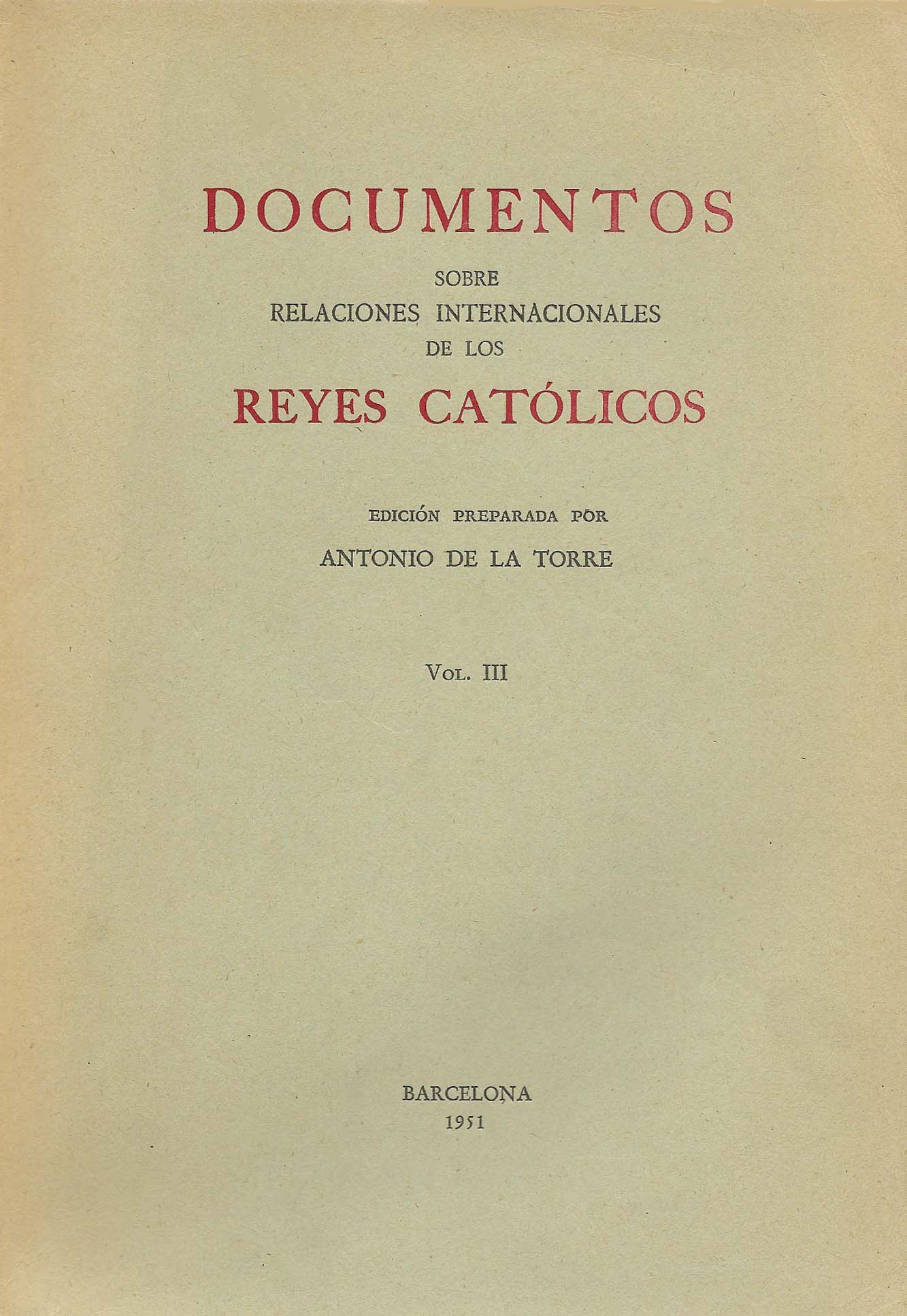 Imagen de portada del libro Documentos sobre relaciones internacionales de los Reyes Católicos