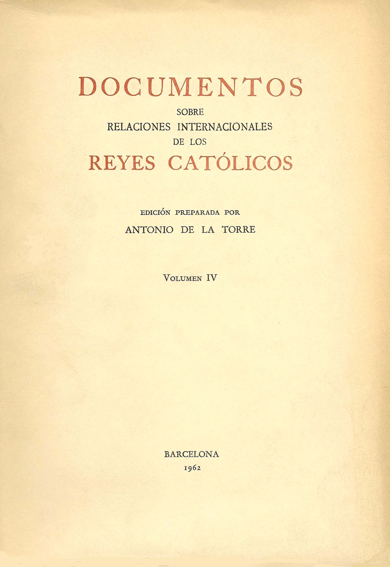 Imagen de portada del libro Documentos sobre relaciones internacionales de los Reyes Católicos