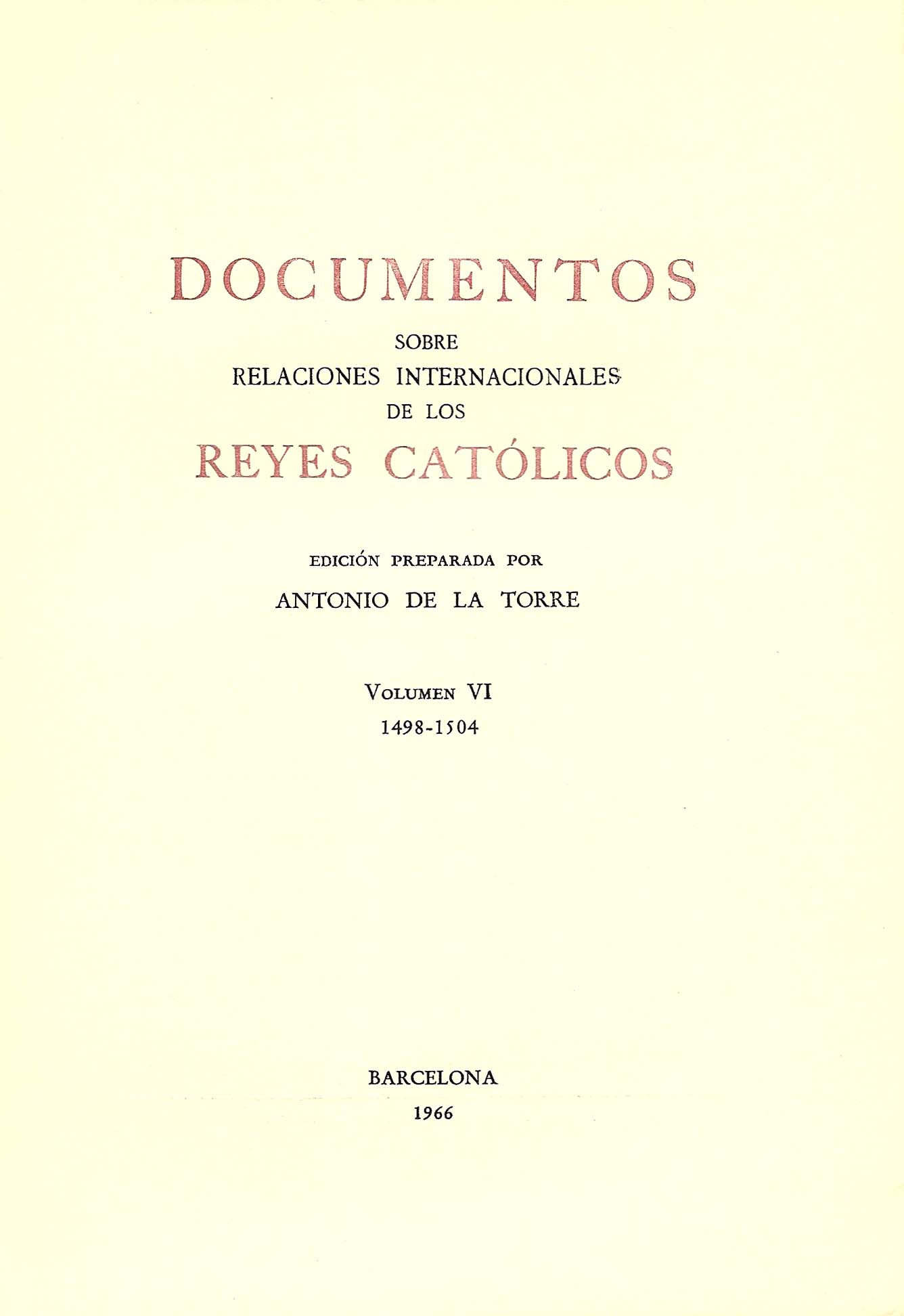 Imagen de portada del libro Documentos sobre relaciones internacionales de los Reyes Católicos