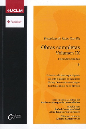 Imagen de portada del libro Francisco de Rojas Zorrilla. Obras completas, Volumen IX