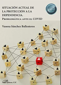 Imagen de portada del libro Situación actual de la protección a la dependencia