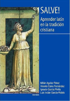 Imagen de portada del libro Salve! Aprender latín en la tradición cristiana