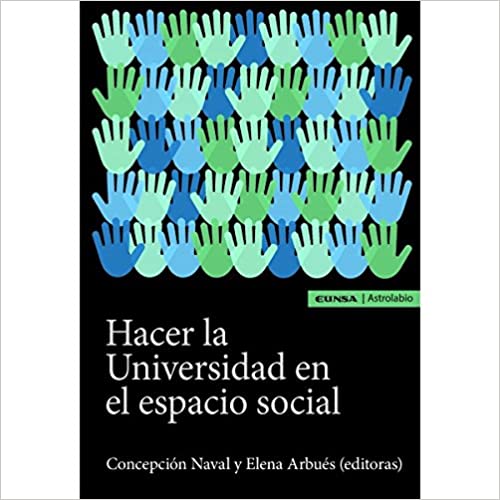 Imagen de portada del libro Hacer la Universidad en el espacio social