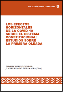 Imagen de portada del libro Los efectos horizontales de la Covid-19 sobre el sistema constitucional