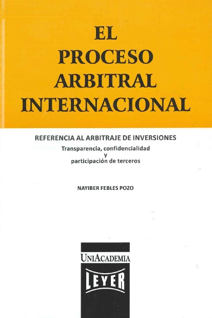 Imagen de portada del libro El proceso arbitral internacional