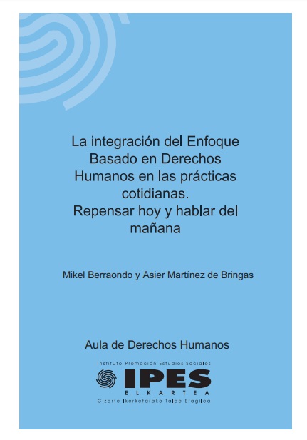 Imagen de portada del libro La integración del enfoque basado en derechos humanos en las prácticas cotidianas