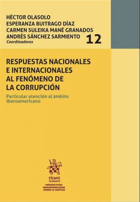 Imagen de portada del libro Respuestas nacionales e internacionales al fenómeno de la corrupción