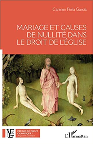 Imagen de portada del libro Mariage et causes de nullité dans le droit de l'Eglise