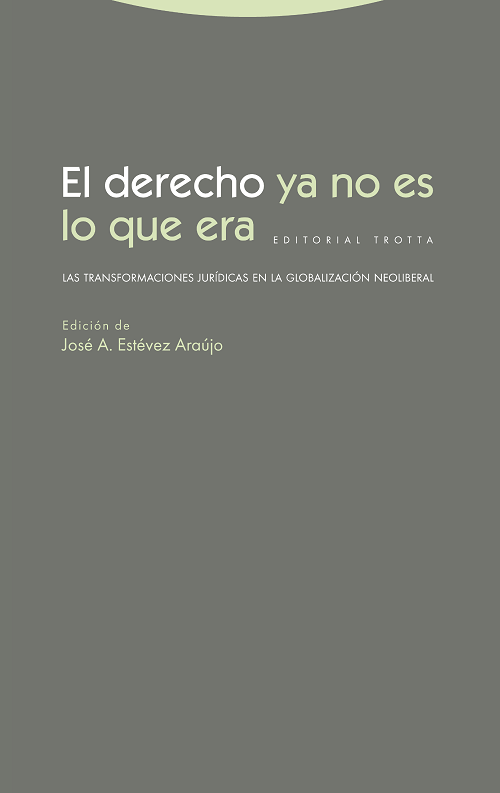 Imagen de portada del libro El derecho ya no es lo que era