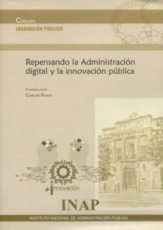 Imagen de portada del libro Repensando la Administración digital y la innovación pública