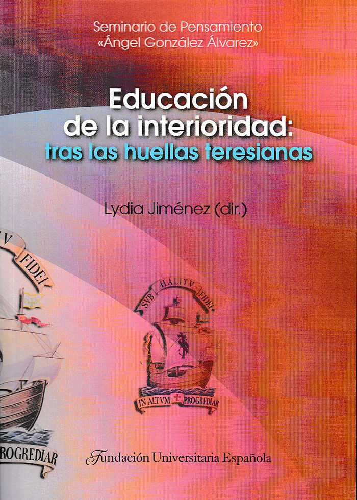 Imagen de portada del libro Educación de la interioridad