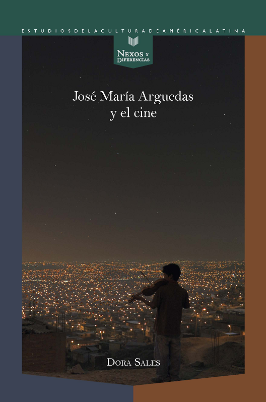 Imagen de portada del libro José María Arguedas y el cine