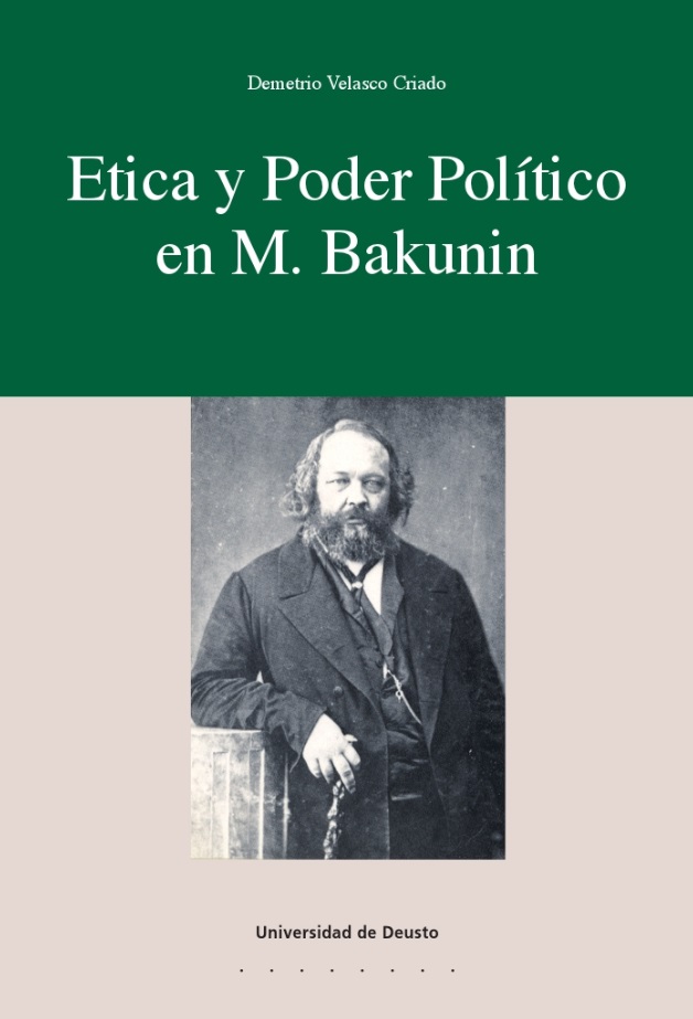 Imagen de portada del libro Ética y poder político en M. Bakunin