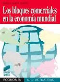 Imagen de portada del libro Los bloques comerciales en la economía mundial