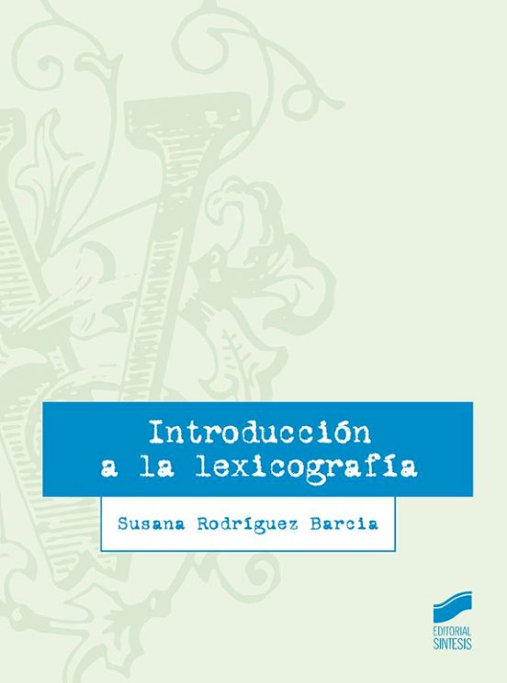 Imagen de portada del libro Introducción a la lexicografía