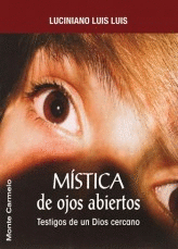 Imagen de portada del libro Mística de ojos abiertos