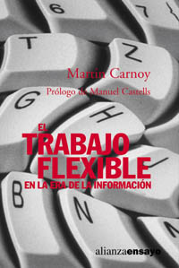 Imagen de portada del libro El trabajo flexible en la era de la información