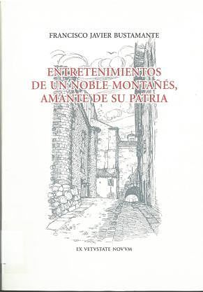 Imagen de portada del libro Entretenimientos de un noble montañés, amante de su patria