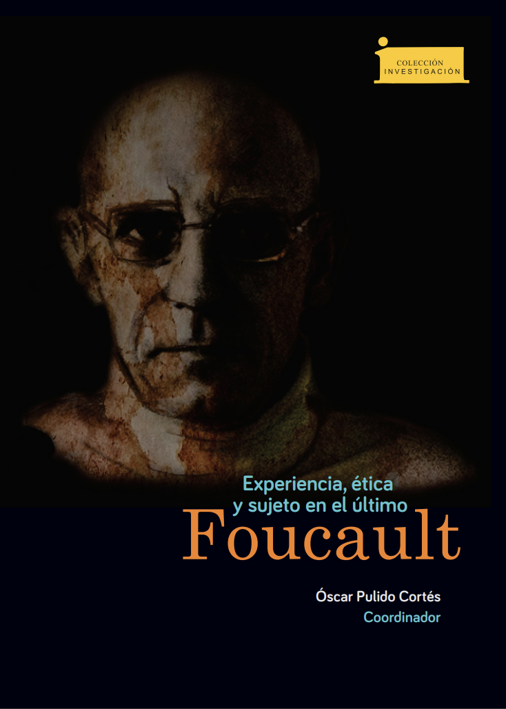 Imagen de portada del libro Experiencia, ética y sujeto en el último Foucault