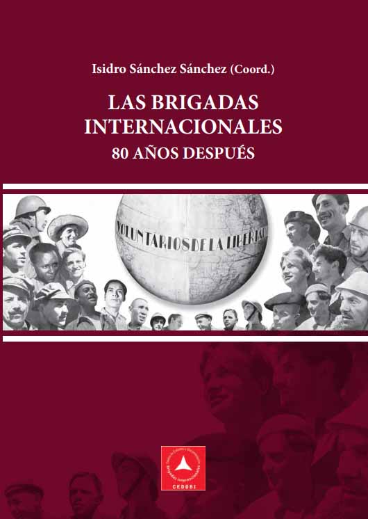 Imagen de portada del libro Las Brigadas Internacionales, 80 años después