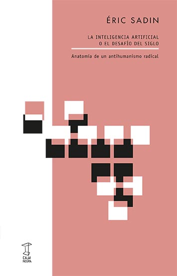 Imagen de portada del libro La inteligencia artificial o el desafío del siglo