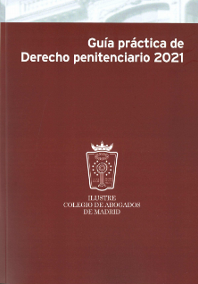 Imagen de portada del libro Guía práctica de Derecho penitenciario 2021