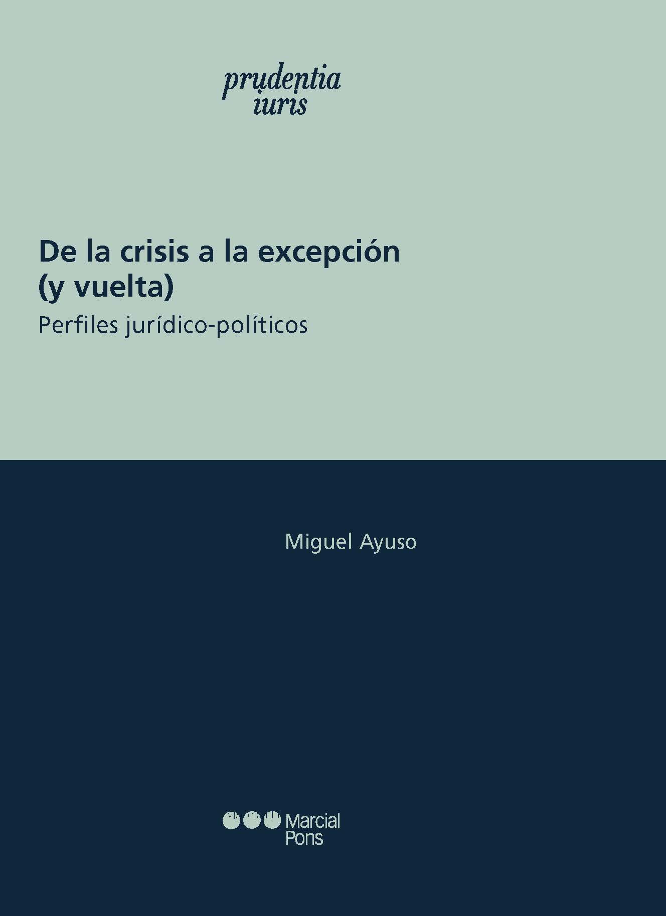Imagen de portada del libro De la crisis a la excepción (y vuelta)