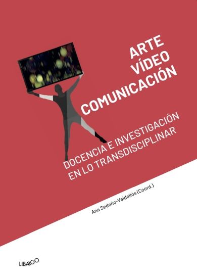 Imagen de portada del libro Arte, vídeo y comunicación