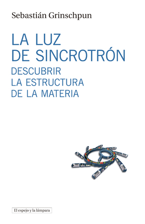 Imagen de portada del libro La luz de sincrotrón