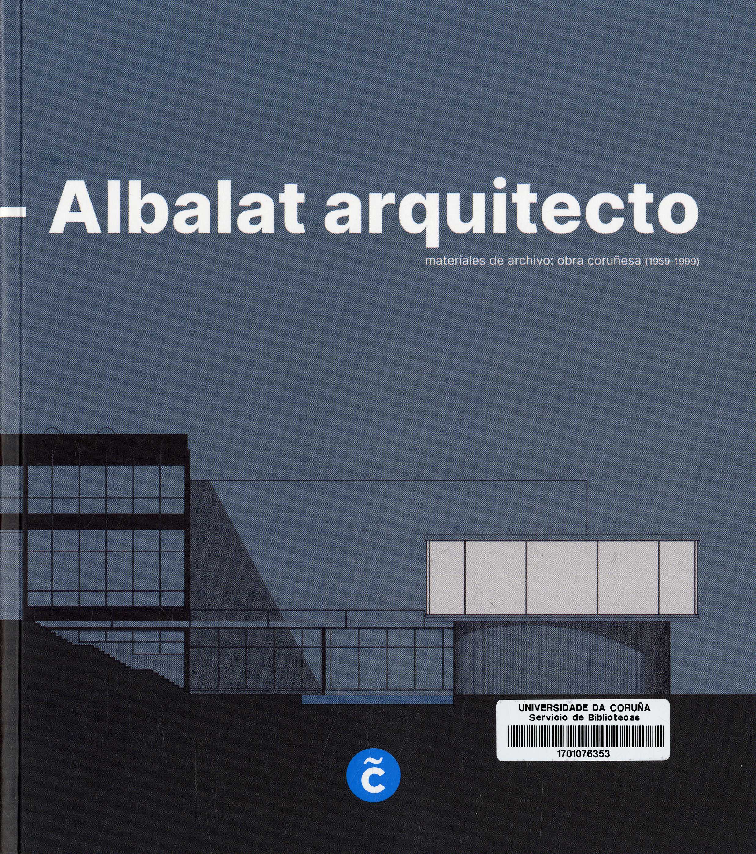 Imagen de portada del libro Andrés Fernández-Albalat arquitecto