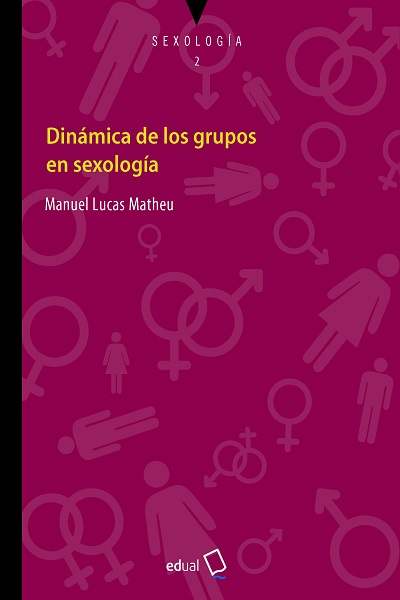 Imagen de portada del libro Dinámica de los grupos en sexología