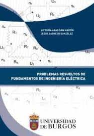 Imagen de portada del libro Problemas resueltos de fundamentos de ingeniería eléctrica