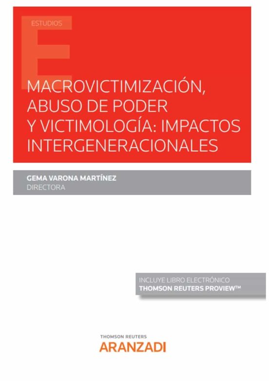 Imagen de portada del libro Macrovictimización, abuso de poder, y victimología