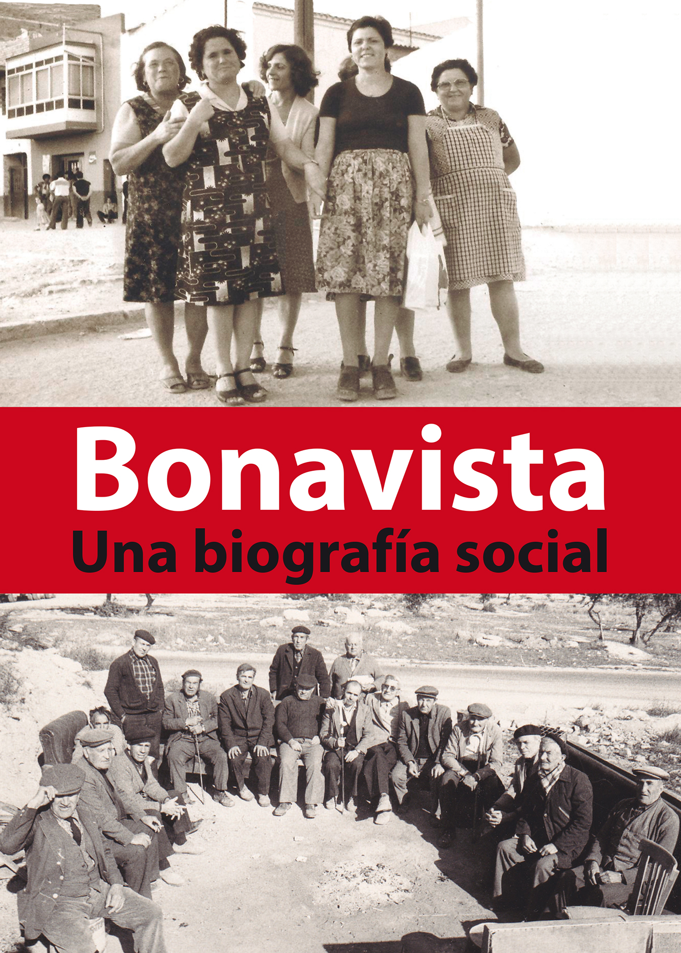 Imagen de portada del libro Bonavista, una biografía social