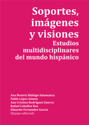 Imagen de portada del libro Soportes, imágenes y visiones