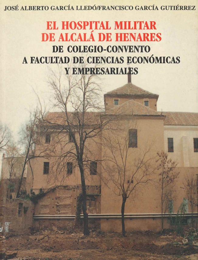 Imagen de portada del libro El Hospital Militar de Alcalá de Henares