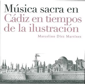Imagen de portada del libro Música sacra en Cádiz en tiempos de la Ilustración