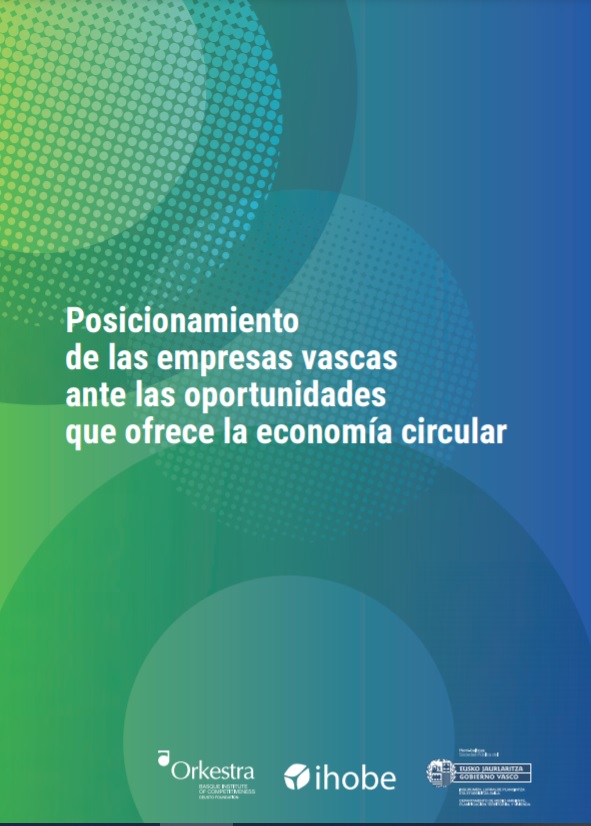 Imagen de portada del libro Posicionamiento de las empresas vascas ante las oportunidades que ofrece la economía circular