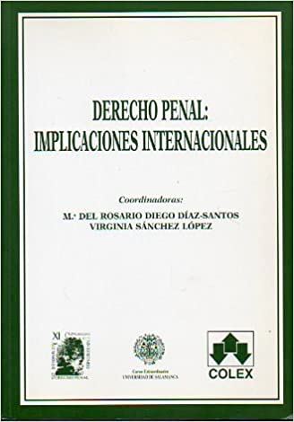 Imagen de portada del libro Derecho penal, implicaciones internacionales