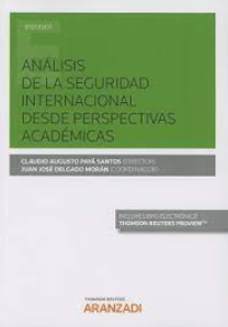 Imagen de portada del libro Análisis de la seguridad internacional desde perspectivas académicas