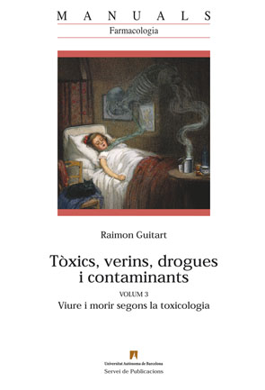 Imagen de portada del libro Tòxics, verins, drogues i contaminants