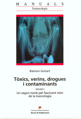 Imagen de portada del libro Tòxics, verins, drogues i contaminants