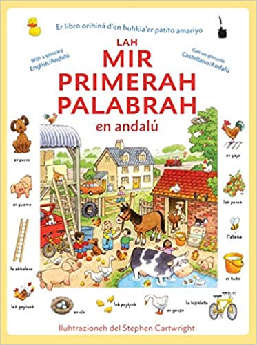 Imagen de portada del libro Lah mir primerah palabrah en andalú