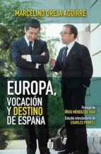 Imagen de portada del libro Europa, vocación y destino de España